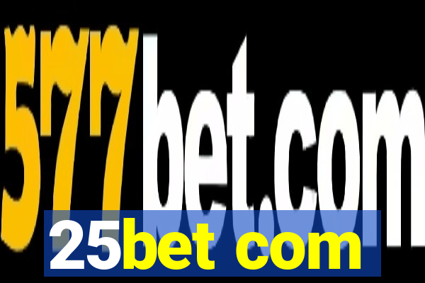 25bet com